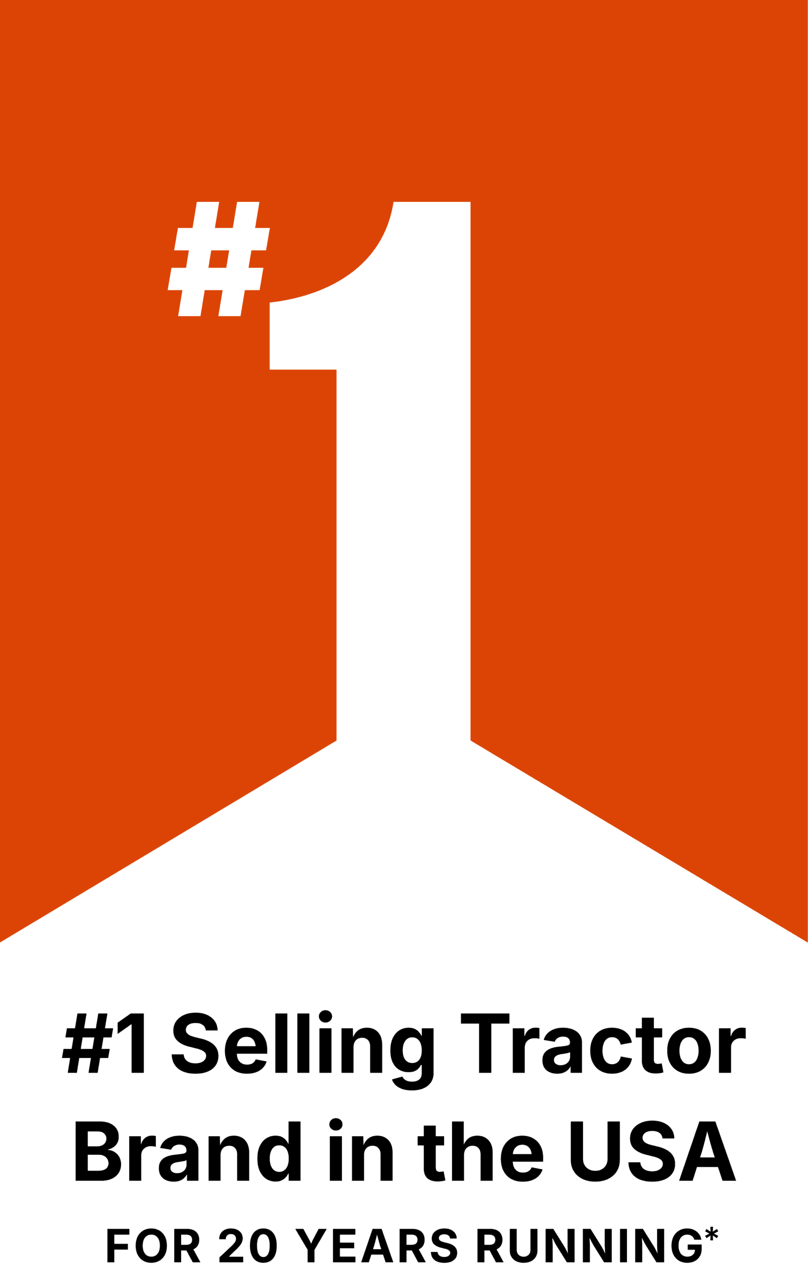 Kubota #1 Selling Tractor Brand in the USA for 20 Years Running badge